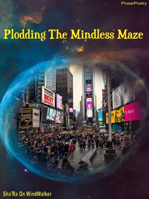cover image of Plodding the Mindless Maze